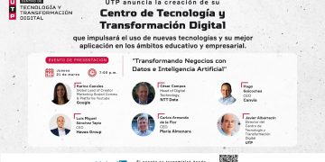 UTP realizará conversatorio sobre transformación de negocios a través de datos e inteligencia artificial con expertos nacionales y extranjeros