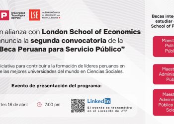 UTP, en alianza con London School of Economics, anuncia la segunda convocatoria de la “Beca Peruana para Servicio Público”
