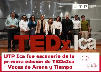 UTP ICA FUE SEDE DEL PRIMER TEDX REALIZADO EN LA REGIÓN