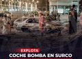 A 24 años del atentado en El Polo: El coche bomba que conmocionó a Surco en 2002