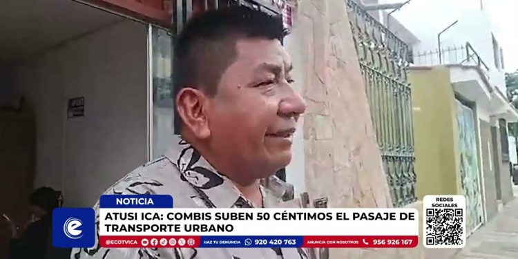 Incremento en el transporte urbano: Pasaje en Ica sube 50 céntimos
