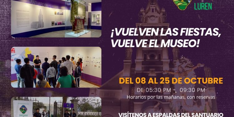 Vuelven las fiestas, vuelve el museo: Centro de Interpretación y Museo Santuario Señor de Luren abre sus puertas en octubre